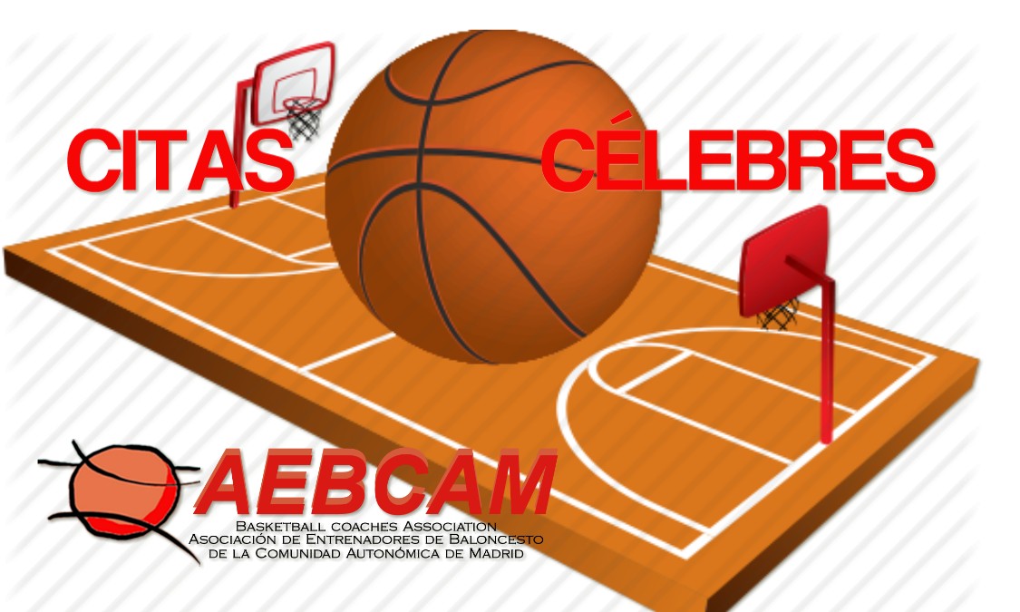 Frases motivadoras de baloncesto | AEBCAM