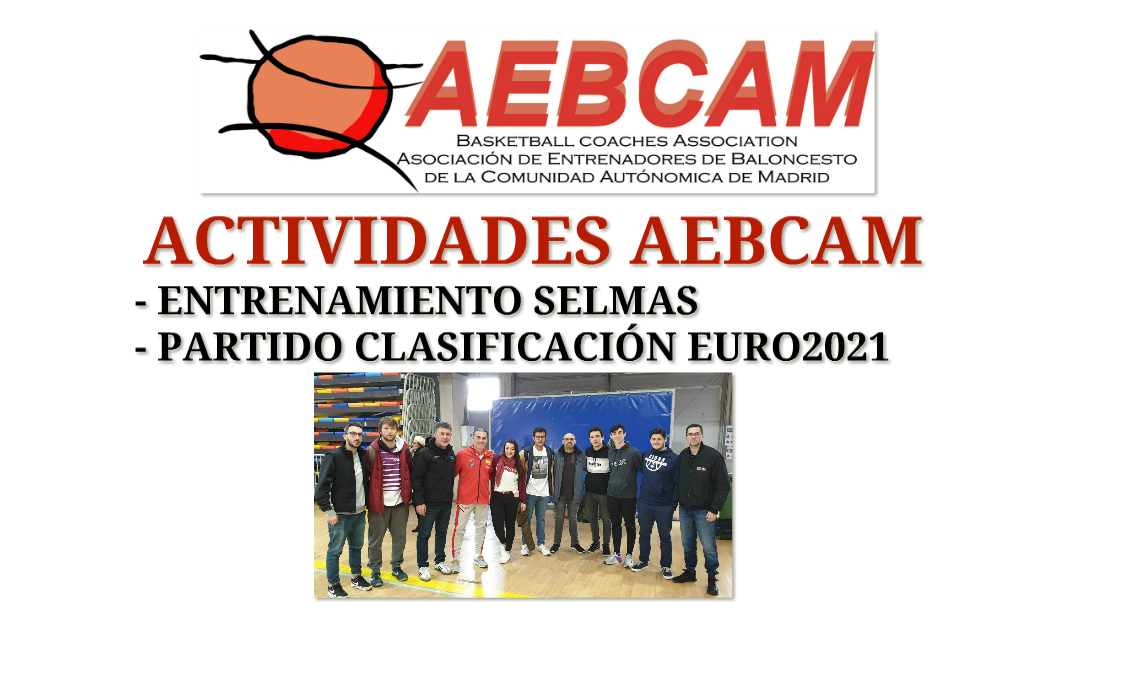 Actividades Aebcam - Selección Española Baloncesto